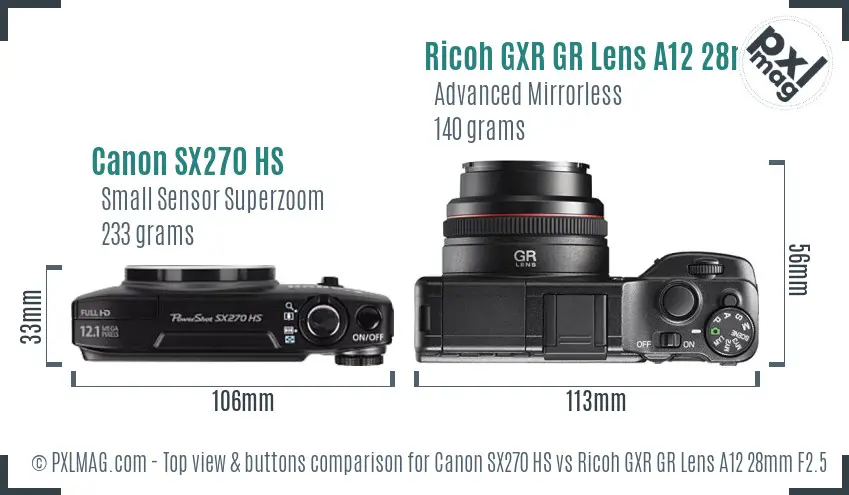 Canon SX270 HS vs Ricoh GXR GR Lens A12 28mm F2.5 top view buttons comparison