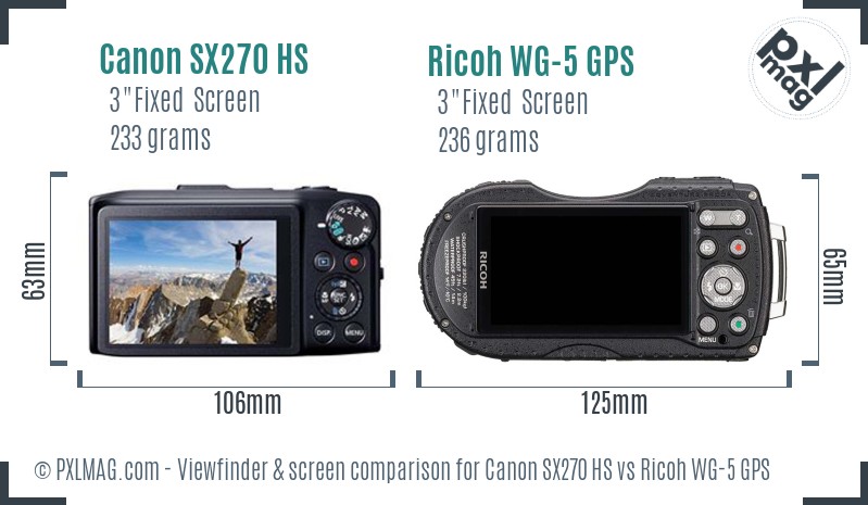 Canon SX270 HS vs Ricoh WG-5 GPS Screen and Viewfinder comparison