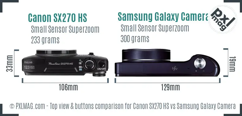 Canon SX270 HS vs Samsung Galaxy Camera top view buttons comparison