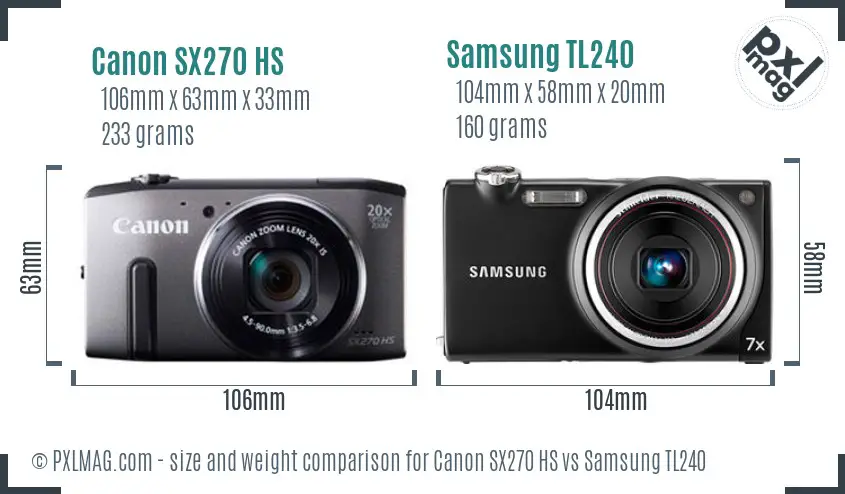 Canon SX270 HS vs Samsung TL240 size comparison