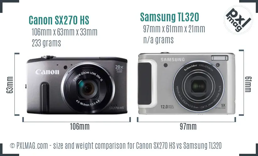 Canon SX270 HS vs Samsung TL320 size comparison
