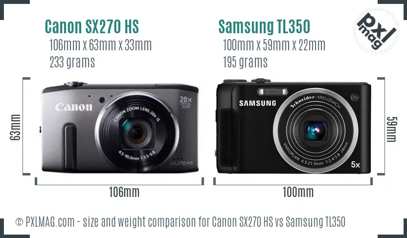 Canon SX270 HS vs Samsung TL350 size comparison