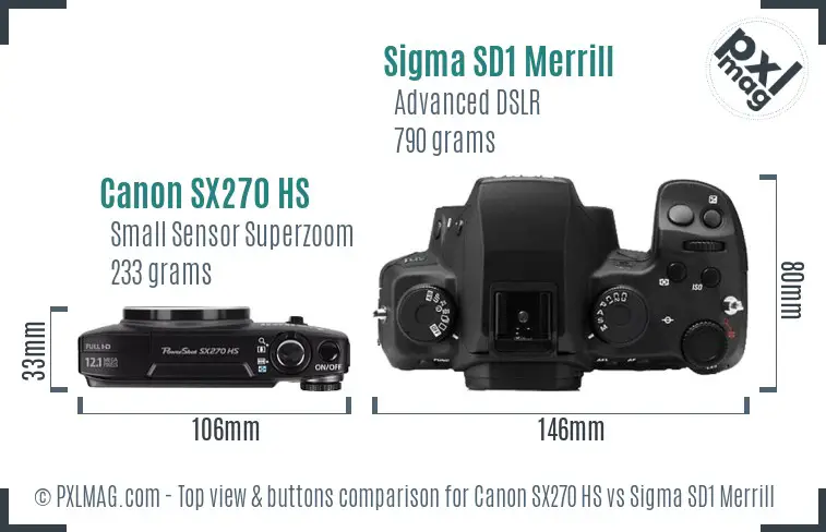 Canon SX270 HS vs Sigma SD1 Merrill top view buttons comparison