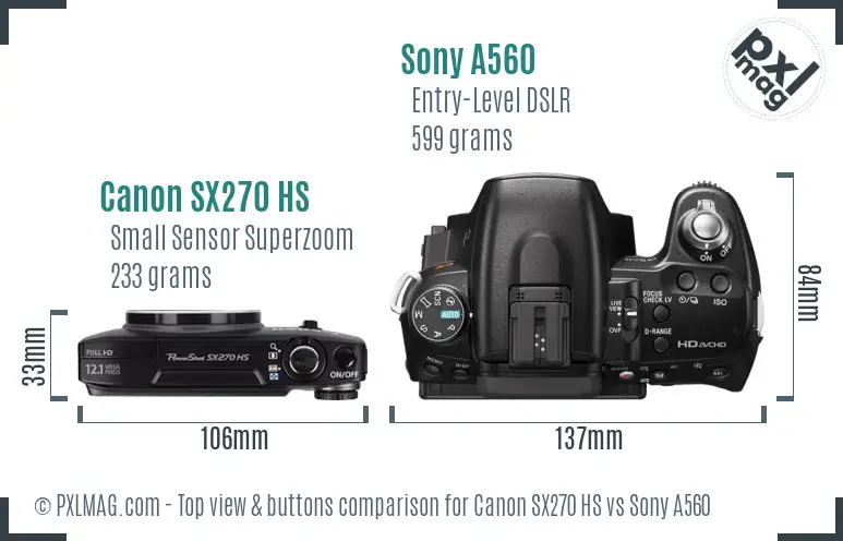 Canon SX270 HS vs Sony A560 top view buttons comparison