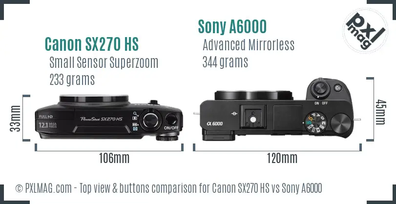 Canon SX270 HS vs Sony A6000 top view buttons comparison Canon SX270 HS vs Sony A6000 top view buttons comparison