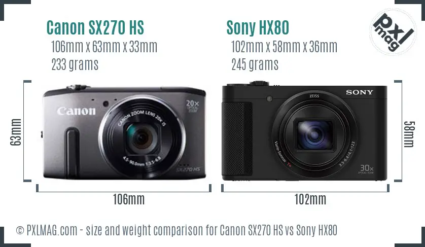 Canon SX270 HS vs Sony HX80 size comparison