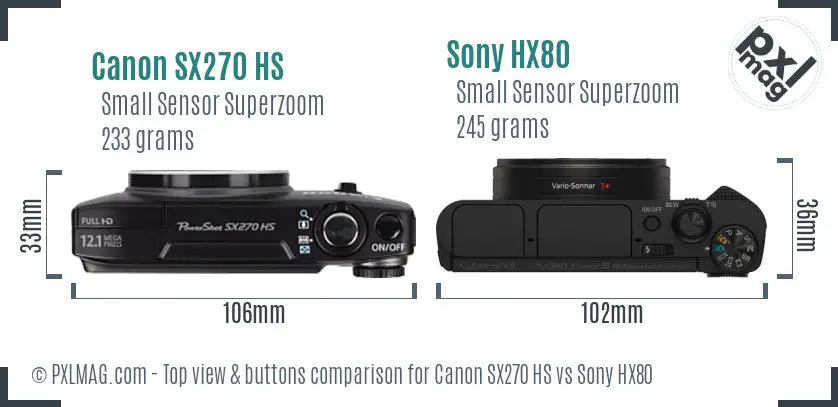 Canon SX270 HS vs Sony HX80 top view buttons comparison