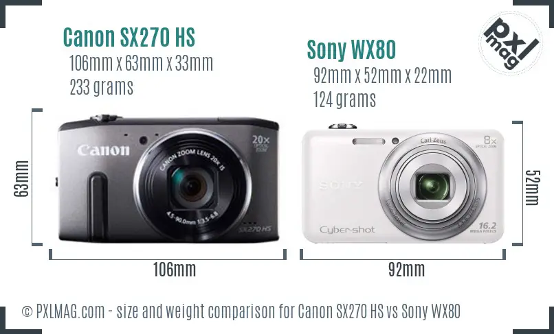 Canon SX270 HS vs Sony WX80 size comparison