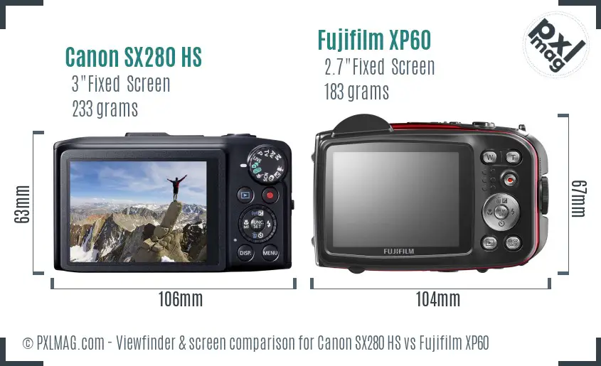 Canon SX280 HS vs Fujifilm XP60 Screen and Viewfinder comparison