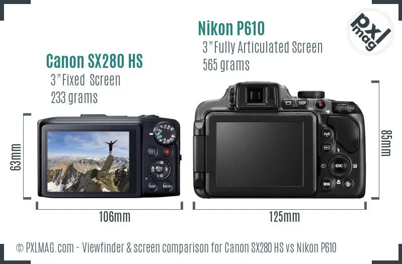 Canon SX280 HS vs Nikon P610 Screen and Viewfinder comparison