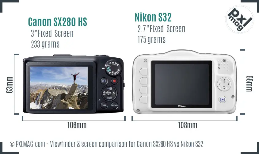 Canon SX280 HS vs Nikon S32 Screen and Viewfinder comparison