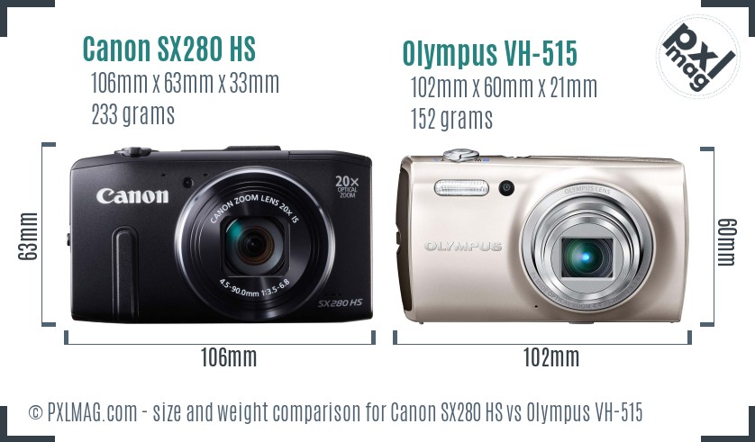 Canon SX280 HS vs Olympus VH-515 size comparison