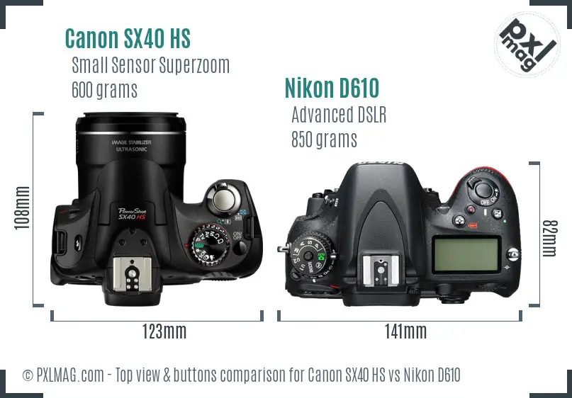 Canon SX40 HS vs Nikon D610 top view buttons comparison