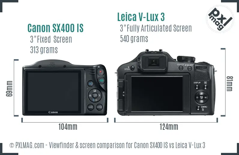 Canon SX400 IS vs Leica V-Lux 3 Screen and Viewfinder comparison