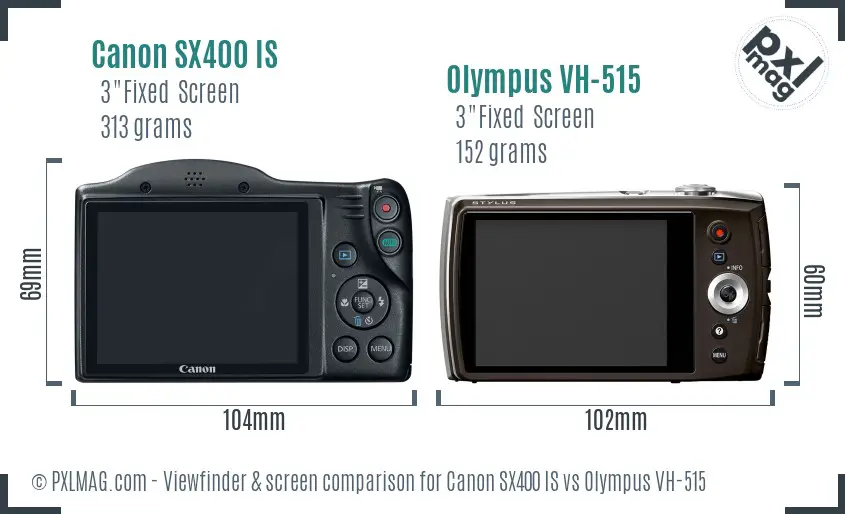 Canon SX400 IS vs Olympus VH-515 Screen and Viewfinder comparison Canon SX400 IS vs Olympus VH-515 Screen and Viewfinder comparison