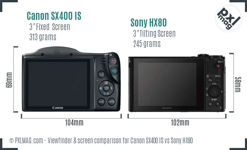 Canon SX400 IS vs Sony HX80 Screen and Viewfinder comparison