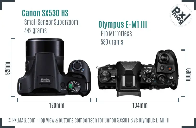 Canon SX530 HS vs Olympus E-M1 III top view buttons comparison