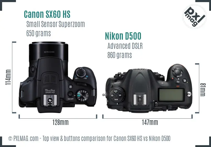 Canon SX60 HS vs Nikon D500 top view buttons comparison