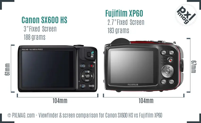 Canon SX600 HS vs Fujifilm XP60 Screen and Viewfinder comparison