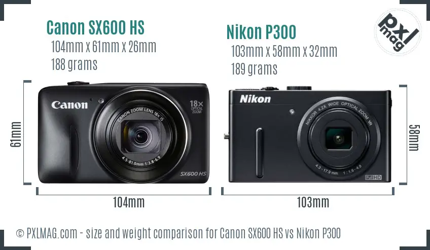 Canon SX600 HS vs Nikon P300 size comparison Canon SX600 HS vs Nikon P300 size comparison