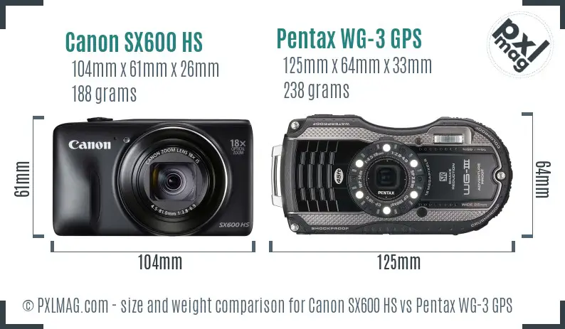 Canon SX600 HS vs Pentax WG-3 GPS size comparison Canon SX600 HS vs Pentax WG-3 GPS size comparison