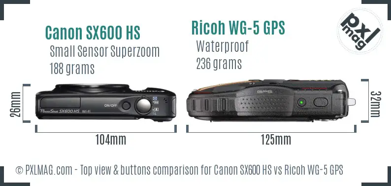 Canon SX600 HS vs Ricoh WG-5 GPS top view buttons comparison