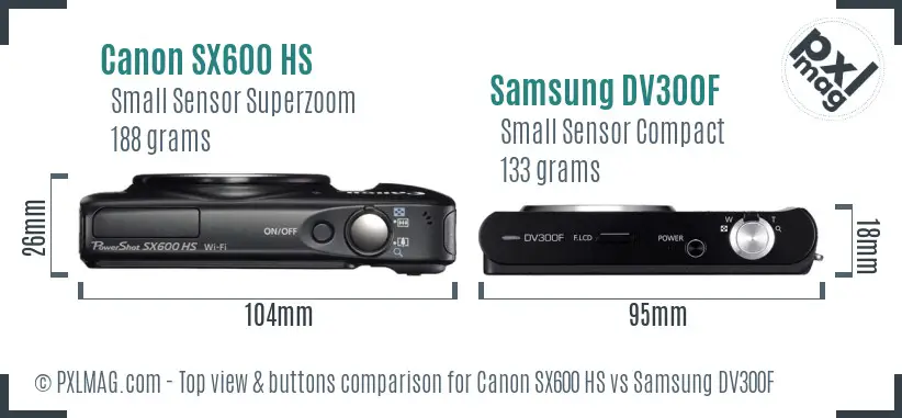 Canon SX600 HS vs Samsung DV300F top view buttons comparison