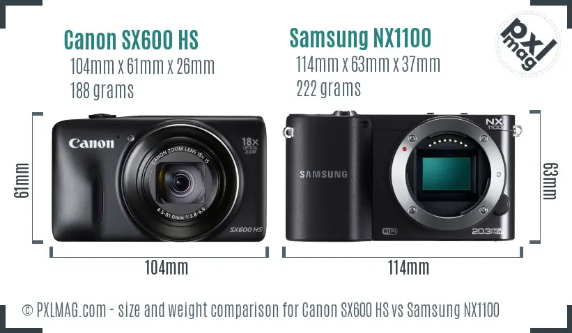 Canon SX600 HS vs Samsung NX1100 size comparison