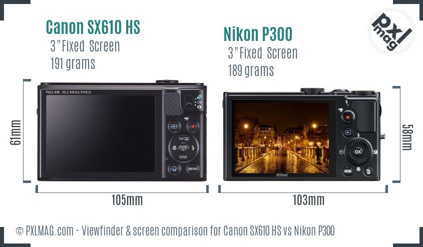 Canon SX610 HS vs Nikon P300 Screen and Viewfinder comparison