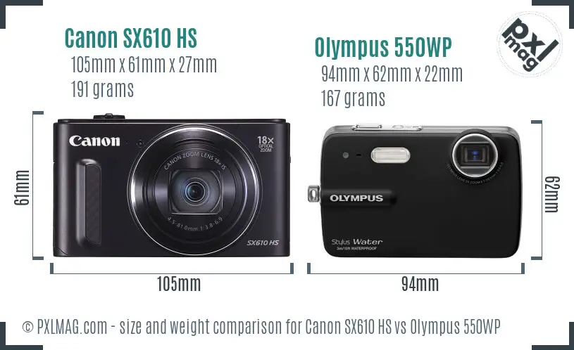 Canon SX610 HS vs Olympus 550WP size comparison