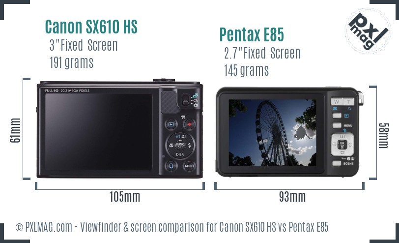 Canon SX610 HS vs Pentax E85 Screen and Viewfinder comparison