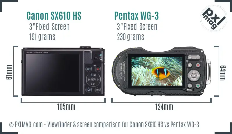 Canon SX610 HS vs Pentax WG-3 Screen and Viewfinder comparison Canon SX610 HS vs Pentax WG-3 Screen and Viewfinder comparison