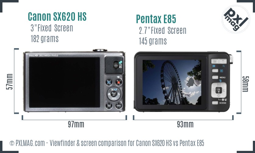 Canon SX620 HS vs Pentax E85 Screen and Viewfinder comparison