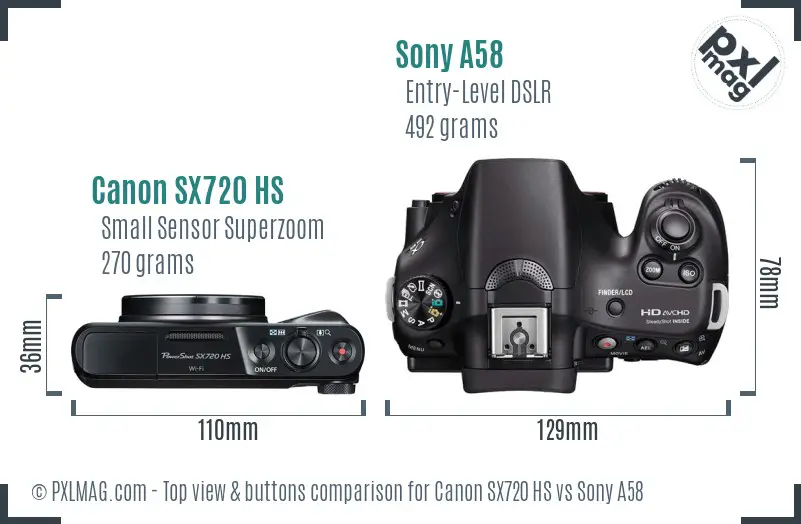 Canon SX720 HS vs Sony A58 top view buttons comparison Canon SX720 HS vs Sony A58 top view buttons comparison