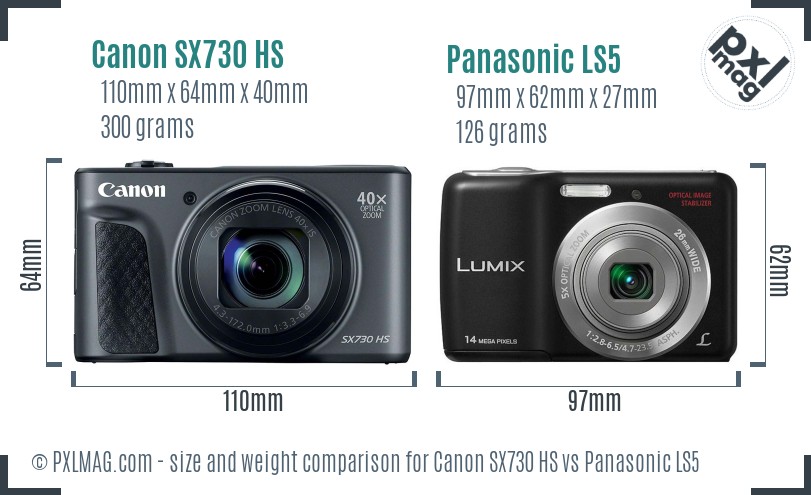 Canon SX730 HS vs Panasonic LS5 size comparison