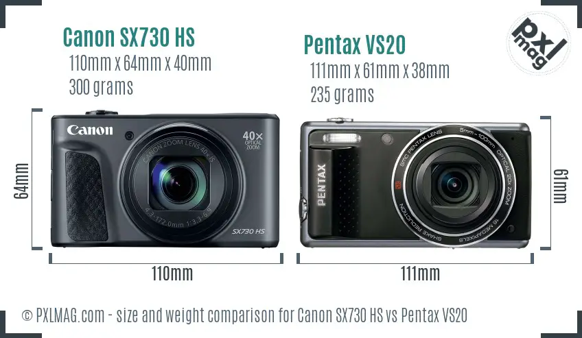 Canon SX730 HS vs Pentax VS20 size comparison