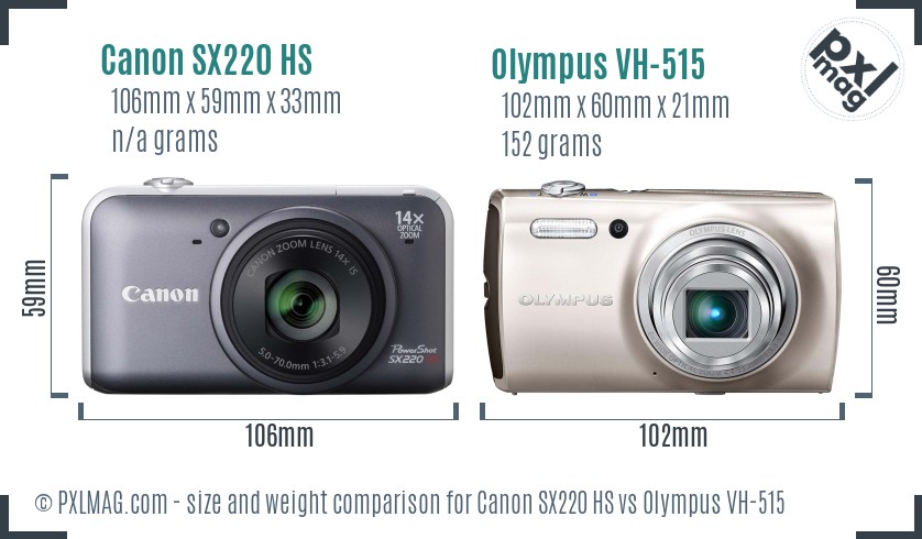 Canon SX220 HS vs Olympus VH-515 size comparison