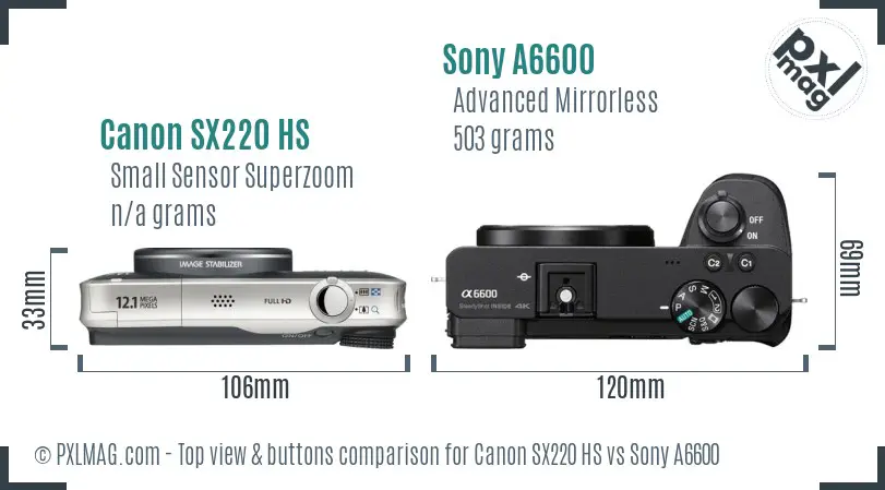 Canon SX220 HS vs Sony A6600 top view buttons comparison
