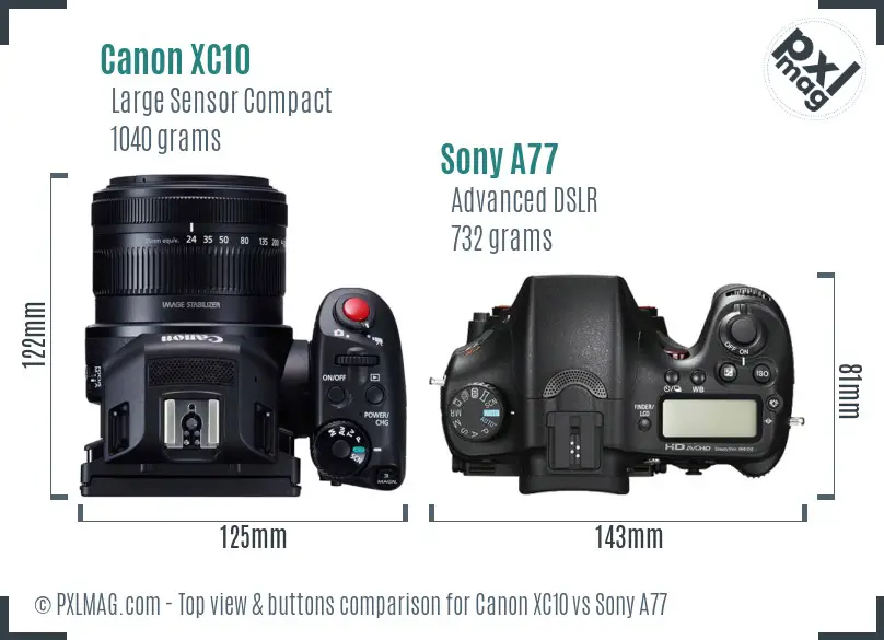 Canon XC10 vs Sony A77 top view buttons comparison