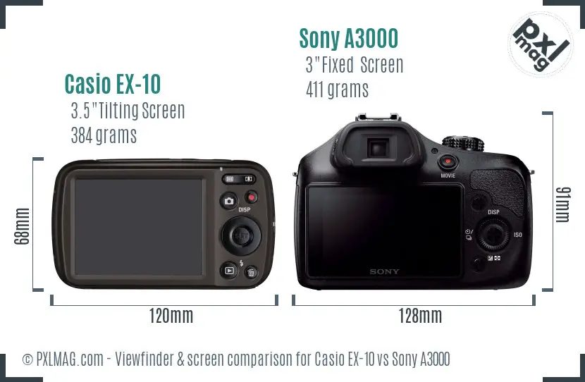 Casio EX-10 vs Sony A3000 Screen and Viewfinder comparison