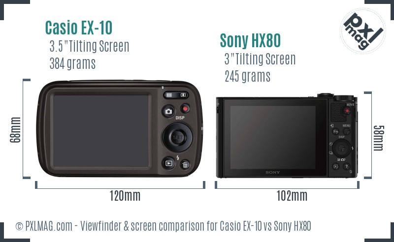 Casio EX-10 vs Sony HX80 Screen and Viewfinder comparison