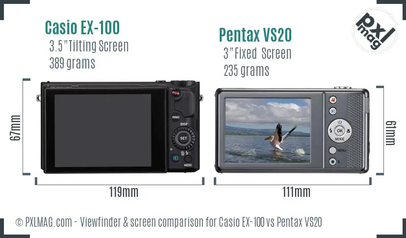 Casio EX-100 vs Pentax VS20 Screen and Viewfinder comparison