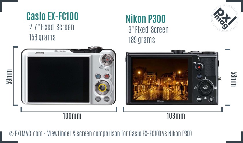 Casio EX-FC100 vs Nikon P300 Screen and Viewfinder comparison