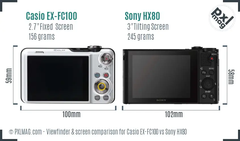 Casio EX-FC100 vs Sony HX80 Screen and Viewfinder comparison