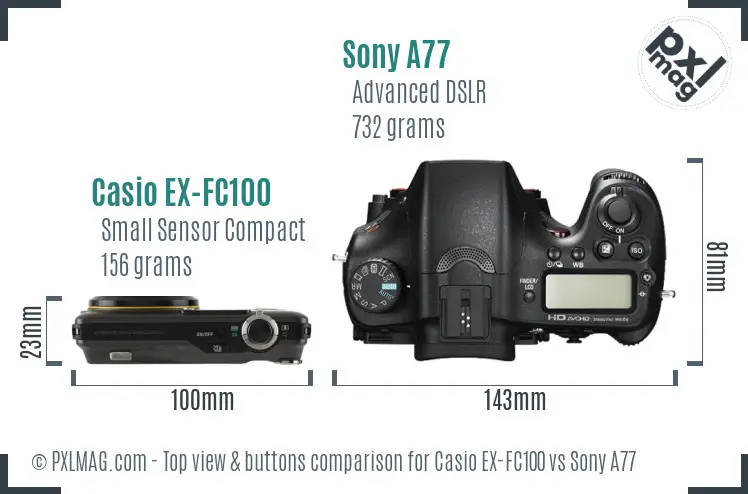 Casio EX-FC100 vs Sony A77 top view buttons comparison