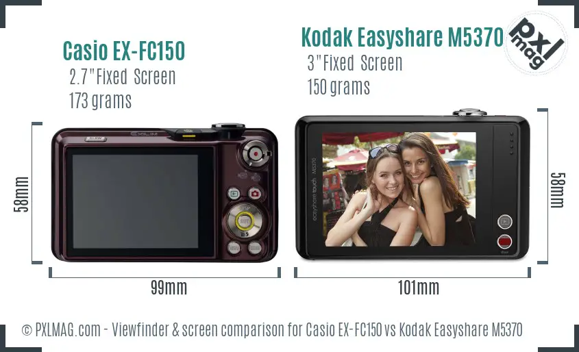 Casio EX-FC150 vs Kodak Easyshare M5370 Screen and Viewfinder comparison