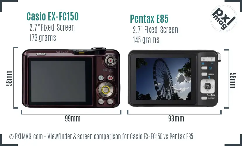 Casio EX-FC150 vs Pentax E85 Screen and Viewfinder comparison