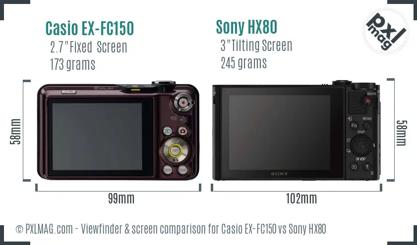 Casio EX-FC150 vs Sony HX80 Screen and Viewfinder comparison