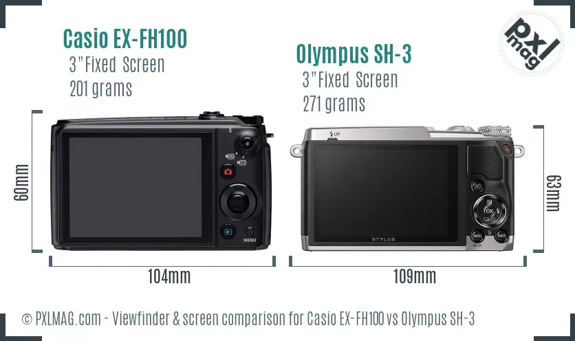 Casio EX-FH100 vs Olympus SH-3 Screen and Viewfinder comparison