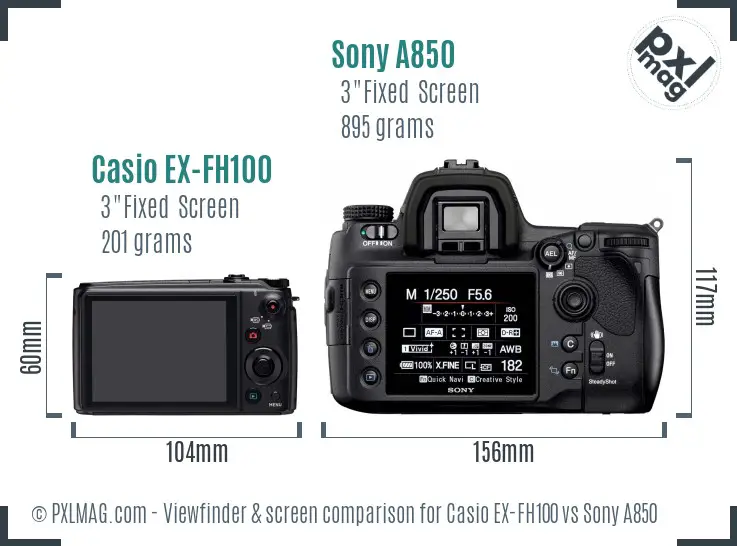 Casio EX-FH100 vs Sony A850 Screen and Viewfinder comparison Casio EX-FH100 vs Sony A850 Screen and Viewfinder comparison